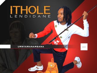 Ithole Lendidane - Akukho Ntombi La