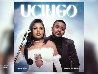 Mashudu & Kabza De Small – Ucingo Ft. Kabza De Small