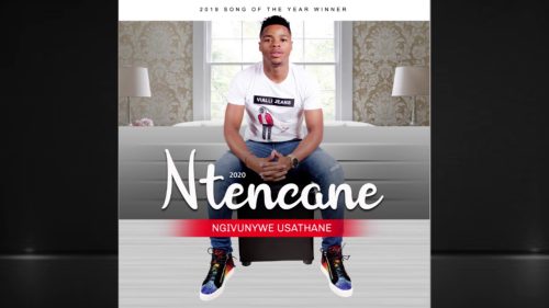 Ntencane – Ungihlukumezile Kwanele