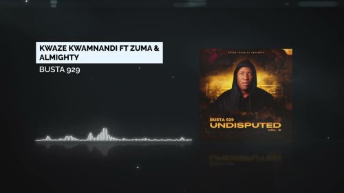 Busta 929 - Kwaze Kwamnandi