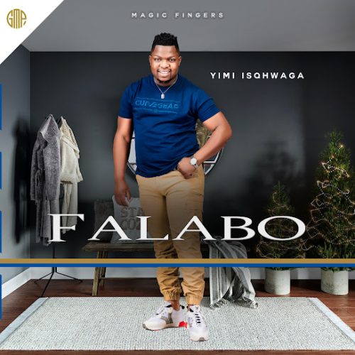 Falabo - Uyazenzela Ndoda