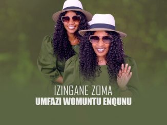 Izingane Zoma - Umfazi Womuntu Enqunu