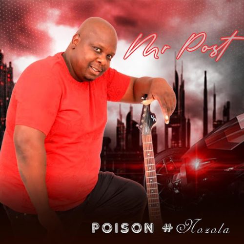 Mr Post - Nozola Ft. Nomonde Rodger