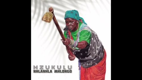 Mzukulu - Nhlanhla Mhlongo