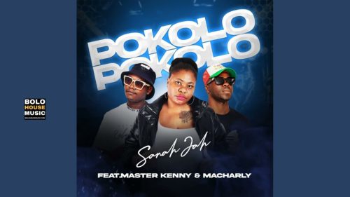 Sanah Jah - Pokolo Ft. Master Kenny