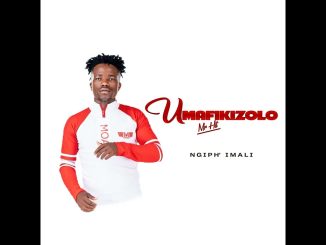 Umafikizolo - Ngiph' Imali