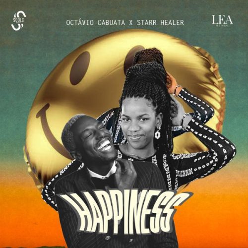 Octávio Cabuata - Happiness Ft. Starr Healer