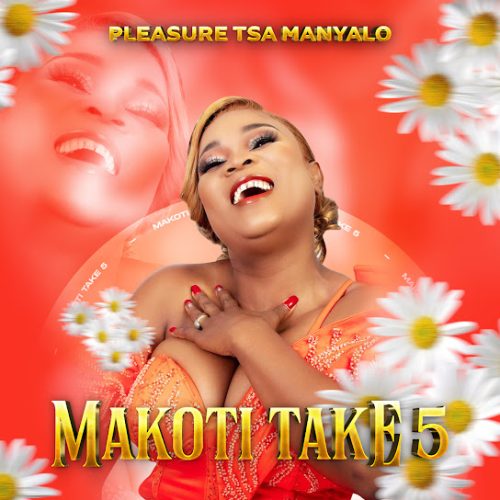 Pleasure Tsa Manyalo – Makoti Take 5