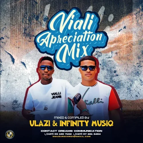 ULAZI & Infinity MusiQ - Vialli Appreciation Mix