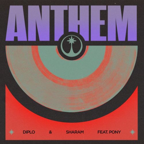 Diplo - Anthem ft. Sharam & Pony