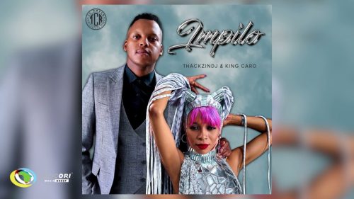 Thackzindj - Impilo Ft. King Caro & Jessica Lm And Tshepym]