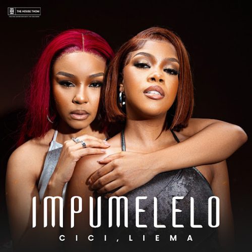 Cici - Impumelelo (Prod. Christopher Mkhize & Siyabonga)