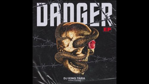 Dj King Tara – Danger Ii