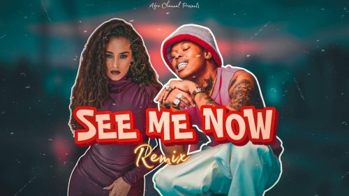 Nasty C - See Me Now (Remix) Ft. Maeta - See Me Now Remix