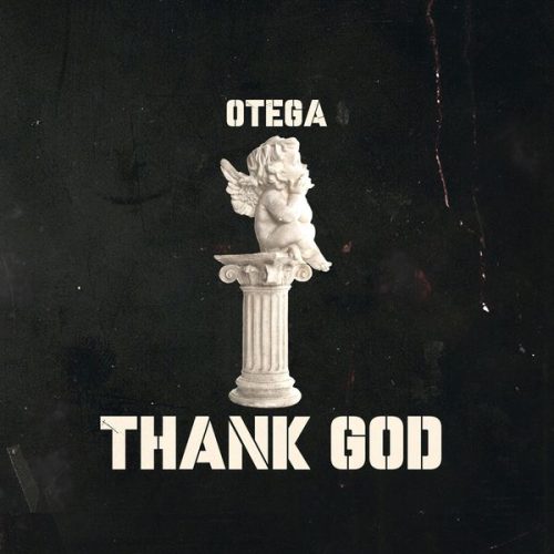 Otega - Thank God (Prod. Crespin beats)