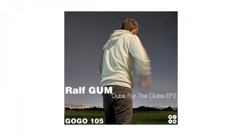 Ralf Gum - Dubs For The Clubs Ep2