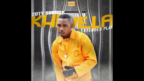 20ty Soundz - Khwela Ft. Busta 929, B6 Rider, Lolo Sa, Mzostra & Element Keyz