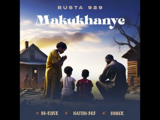 Busta 929 - 365 Ginger Ft. B6 Rider, Nation-365 & Ginger - Makukhanye