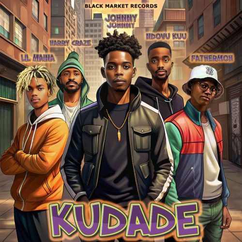 Fathermoh – Kudade ft. Harry Craze, Ndovu Kuu