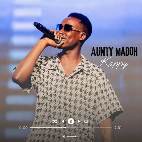 Kappy - Aunty Madoh (Prod. Diagosh)