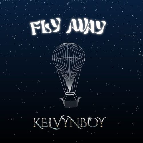 Kelvyn Boy - Fly Away