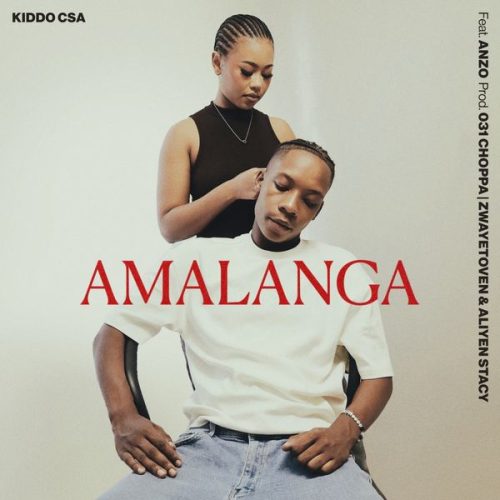 Kiddo CSA – Amalanga ft. Anzo