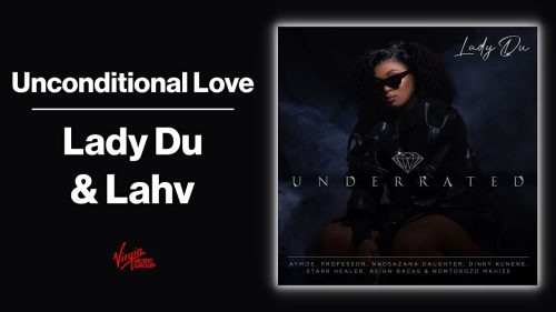 Lady Du, Lahv - Unconditional Love