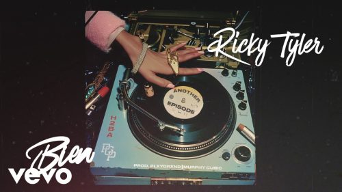 Ricky Tyler, Bien - Another Episode Ft. Bien