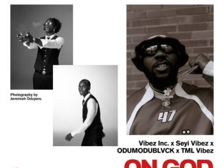 Seyi Vibez - On God ft. Odumodublvck & Tml Vibez