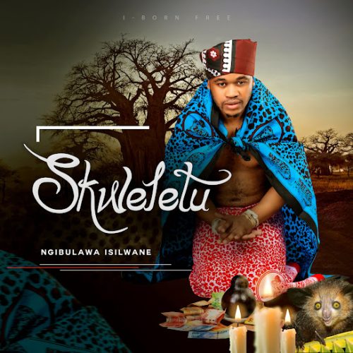 Skweletu - Imikhuleko Yami (Prod. Nkosikhona Mpungose)