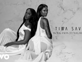 Tiwa Savage - Work Fada Ft. Nas & Rich King