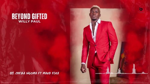 Willy Paul – Cheza Ngoma  Visualizer Ft. Maud Elka  Songi Songi  - Cheza Ngoma  Visualizer