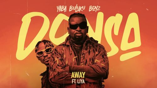 Yaba Buluku Boyz - Away Ft. Liya - Away | Official Audio