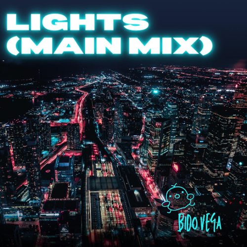 Bido Vega - Lights (Main Mix)