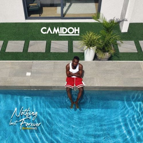 Camidoh - NLF (Breakfast) (Prod. Raphael Camidoh Attachie, Kester Teye Ashong, Altra Nova & Enoch Wood)