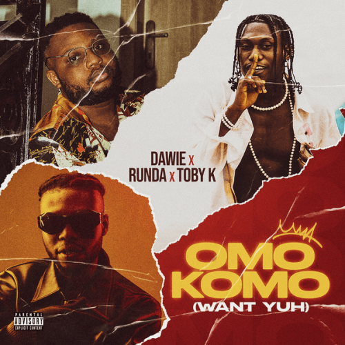 Dawie – Omo Komo ft. Toby K & Runda