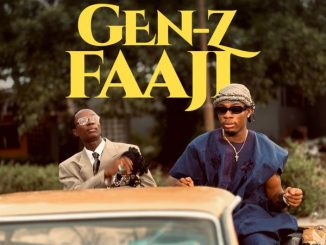 FirstKlaz – Gen-Z Faaji ft. Joeboy