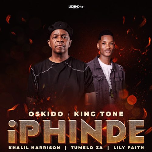 Oskido – Iphinde (Club Mix) Ft. King Tone Sa, Khalil Harrison, Tumelo_za & Lilyfaith