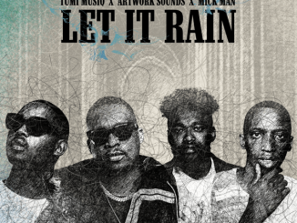 Tumi Musiq - Let It Rain Ft. Artwork Sounds & Mick Man