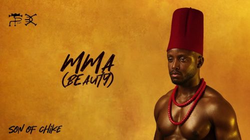 Chike - Mma (Beauty)