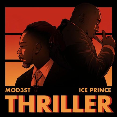 Mod3st - Thriller Ft. Ice Prince