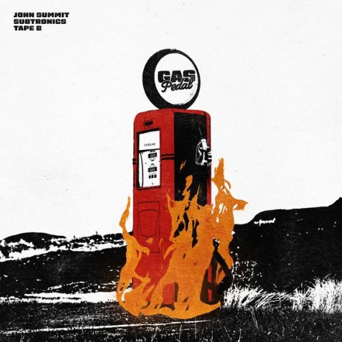 John Summit – Gas Pedal ft. Subtronics, Tape B & Sage The Gemini