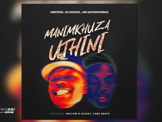 M00tion – Manimkhuza Uthini