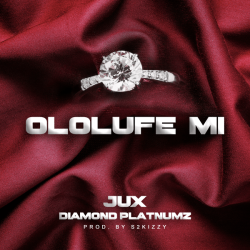 Jux – OLOLUFE MI ft. Diamond Platnumz