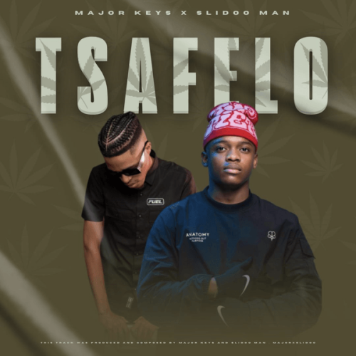 Major Keys – Tsa Felo ft. Slidoo Man