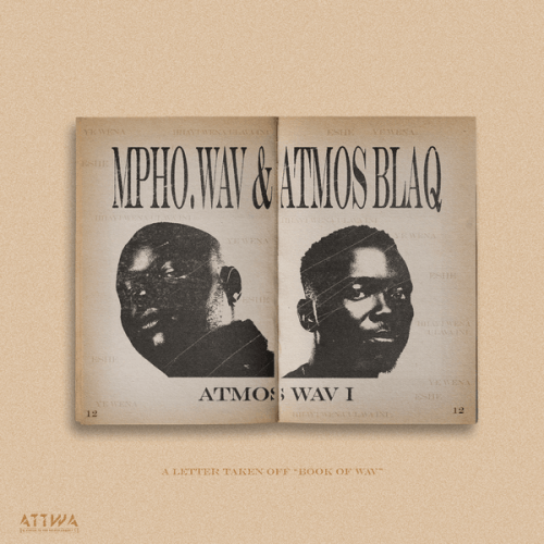 Mpho.Wav - Atmos Wav I ft. Atmos Blaq