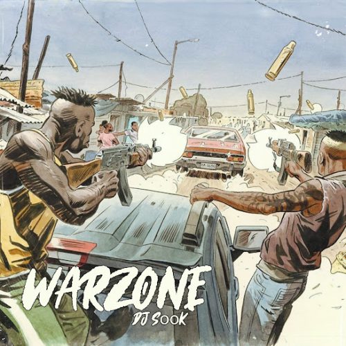 Dj S00k – Warzone Ft. Busta 929 & The Lowkeys