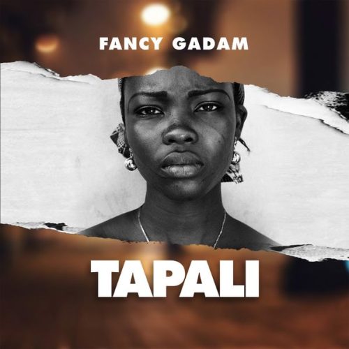 Fancy Gadam – Tapali