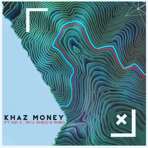 Khaz Money – Six To Six Ft. Kid X, Rmbo & Siya Shezi