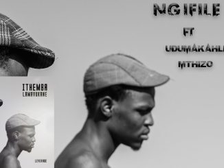 Leverage_a1 - Ngifile Ft. Mthizo & Udumakahle